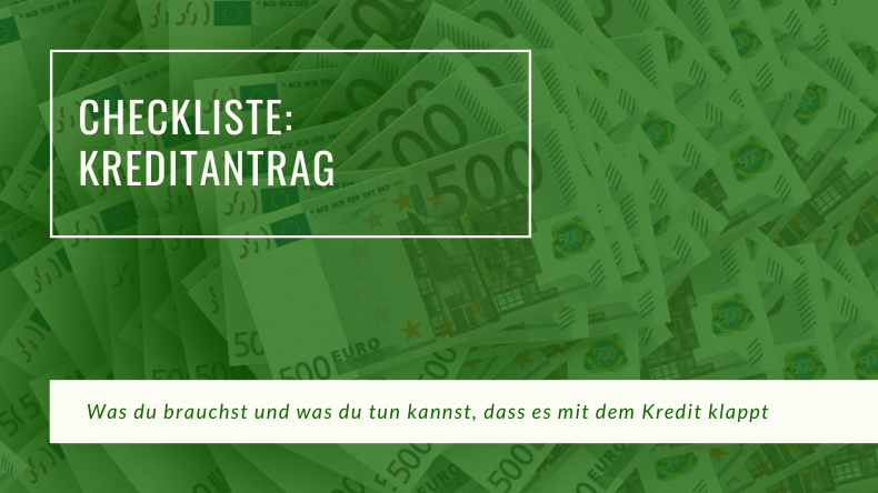 Checkliste Kreditantrag