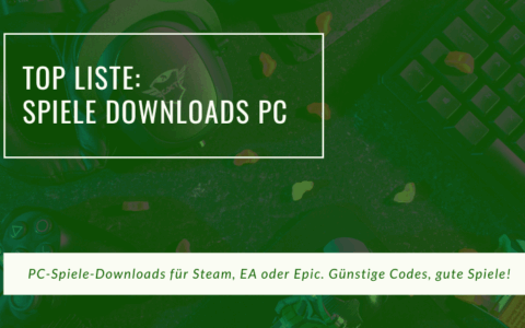 Beste PC Spiele Download Codes