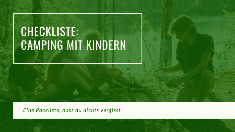 Packliste Campen mit Kindern